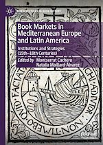 Télécharger le livre :  Book Markets in Mediterranean Europe and Latin America