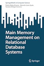 Télécharger le livre :  Main Memory Management on Relational Database Systems