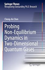 Télécharger le livre :  Probing Non-Equilibrium Dynamics in Two-Dimensional Quantum Gases