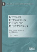 Télécharger le livre :  Grassroots Pentecostalism in Brazil and the United States