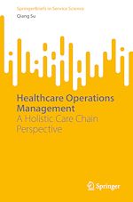 Télécharger le livre :  Healthcare Operations Management