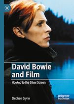 Télécharger le livre :  David Bowie and Film