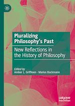 Télécharger le livre :  Pluralizing Philosophy's Past