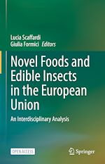 Download this eBook Novel Foods and Edible Insects in the European Union