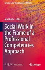 Télécharger le livre :  Social Work in the Frame of a Professional Competencies Approach