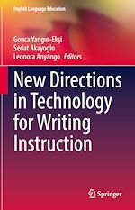Télécharger le livre :  New Directions in Technology for Writing Instruction