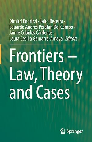 Téléchargez le livre :  Frontiers – Law, Theory and Cases