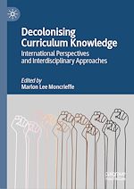 Télécharger le livre :  Decolonising Curriculum Knowledge