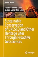 Télécharger le livre :  Sustainable Conservation of UNESCO and Other Heritage Sites Through Proactive Geosciences