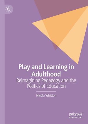 Téléchargez le livre :  Play and Learning in Adulthood