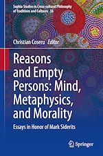 Télécharger le livre :  Reasons and Empty Persons: Mind, Metaphysics, and Morality