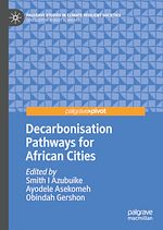 Télécharger le livre :  Decarbonisation Pathways for African Cities