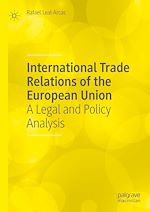 Télécharger le livre :  International Trade Relations of the European Union