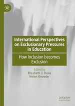 Télécharger le livre :  International Perspectives on Exclusionary Pressures in Education