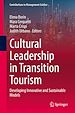 Télécharger le livre :  Cultural Leadership in Transition Tourism