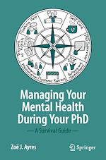 Télécharger le livre :  Managing your Mental Health during your PhD