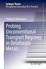 Télécharger le livre :  Probing Unconventional Transport Regimes in Delafossite Metals