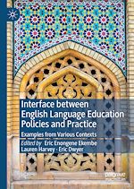 Télécharger le livre :  Interface between English Language Education Policies and Practice