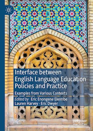 Téléchargez le livre :  Interface between English Language Education Policies and Practice