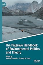 Télécharger le livre :  The Palgrave Handbook of Environmental Politics and Theory