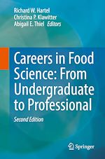 Télécharger le livre :  Careers in Food Science: From Undergraduate to Professional