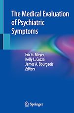 Télécharger le livre :  The Medical Evaluation of Psychiatric Symptoms