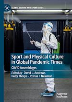 Télécharger le livre :  Sport and Physical Culture in Global Pandemic Times