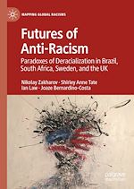 Télécharger le livre :  Futures of Anti-Racism