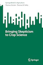 Télécharger le livre :  Bringing Skepticism to Crop Science