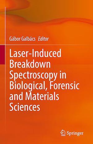 Téléchargez le livre :  Laser-Induced Breakdown Spectroscopy in Biological, Forensic and Materials Sciences