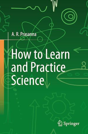 Téléchargez le livre :  How to Learn and Practice Science
