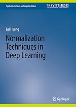 Télécharger le livre :  Normalization Techniques in Deep Learning