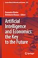 Télécharger le livre :  Artificial Intelligence and Economics: the Key to the Future