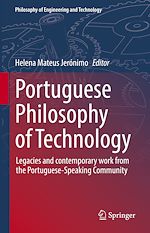 Télécharger le livre :  Portuguese Philosophy of Technology