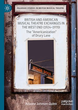 Téléchargez le livre :  British and American Musical Theatre Exchanges in the West End (1924-1970)