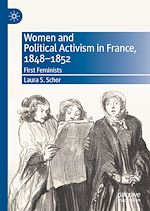 Télécharger le livre :  Women and Political Activism in France, 1848-1852