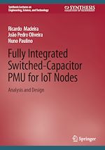 Télécharger le livre :  Fully Integrated Switched-Capacitor PMU for IoT Nodes