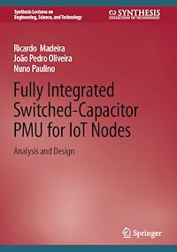 Télécharger le livre :  Fully Integrated Switched-Capacitor PMU for IoT Nodes