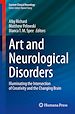 Télécharger le livre :  Art and Neurological Disorders