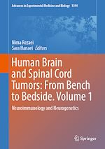 Download this eBook Human Brain and Spinal Cord Tumors: From Bench to Bedside. Volume 1