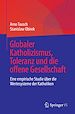 Télécharger le livre :  Globaler Katholizismus, Toleranz und die offene Gesellschaft