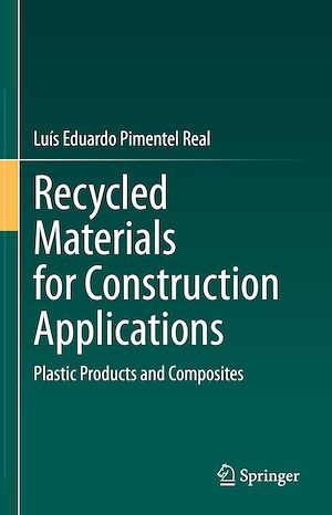 Téléchargez le livre :  Recycled Materials for Construction Applications