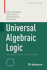 Télécharger le livre :  Universal Algebraic Logic