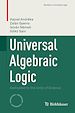 Télécharger le livre :  Universal Algebraic Logic