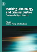 Télécharger le livre :  Teaching Criminology and Criminal Justice