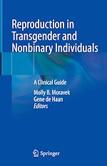 Télécharger le livre :  Reproduction in Transgender and Nonbinary Individuals