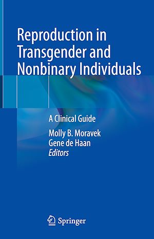 Téléchargez le livre :  Reproduction in Transgender and Nonbinary Individuals