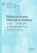 Télécharger le livre :  FinTech in Islamic Financial Institutions