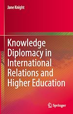 Télécharger le livre :  Knowledge Diplomacy in International Relations and Higher Education