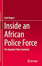Télécharger le livre :  Inside an African Police Force